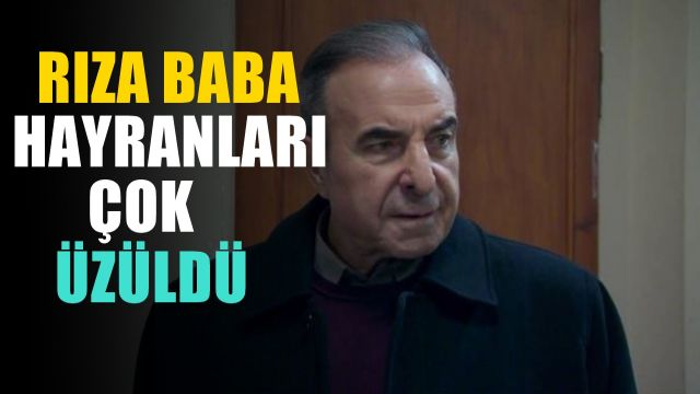 Rıza Baba Arka Sokaklar Dizisinden Ayrılıyor mu?