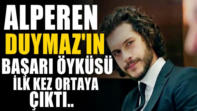 Alperen Duymaz Kimdir? Alperen Duymaz'ın İlk Dizisi Çok Şaşırtıyor