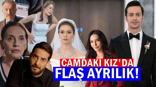 Camdaki Kız dizisinin en güçlü karakteriydi. Diziden Ayrılık haberi geldi